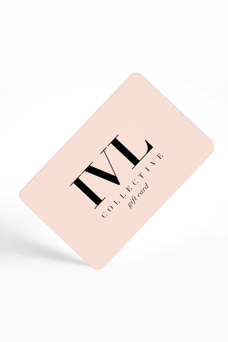 Gift Card – IVL Collective